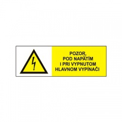 Pozor pod napätím i pri vypnutom hlavnom vypínači ! 105x35mm, nálepka